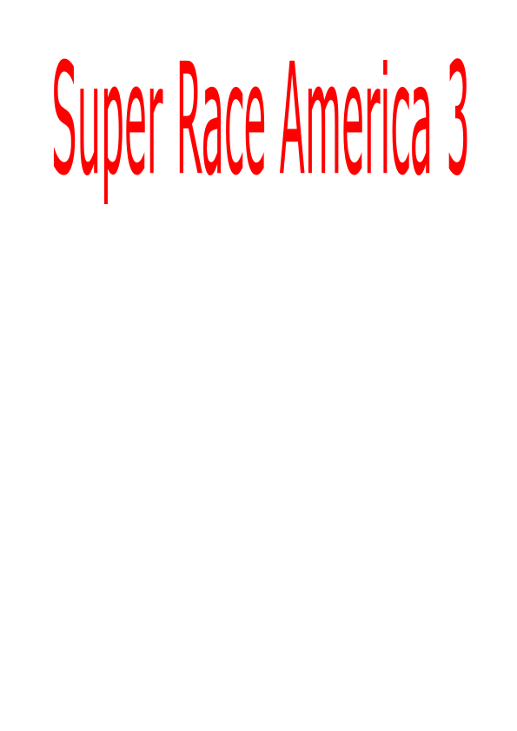 Games like Super Race America 3