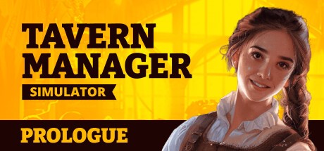 Games like Tavern Manager Simulator: Prologue