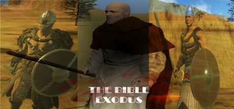 Games like The Bible: Exodus
