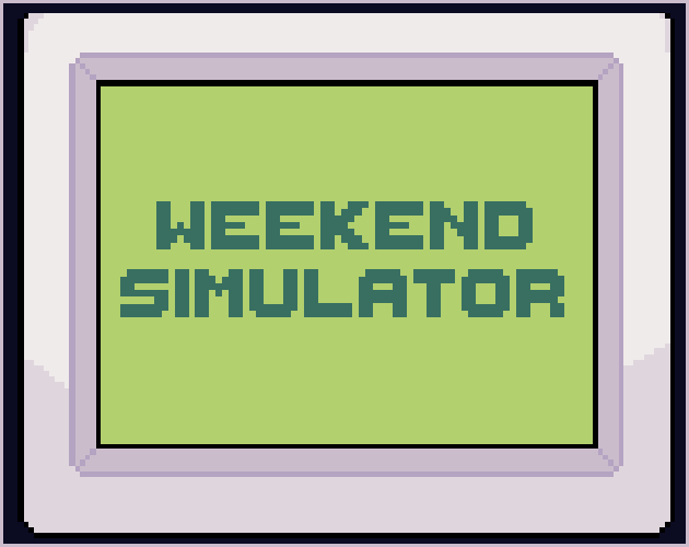 Games like Weekend Simulator