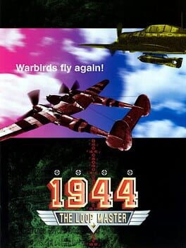 Games like 1944: The Loop Master