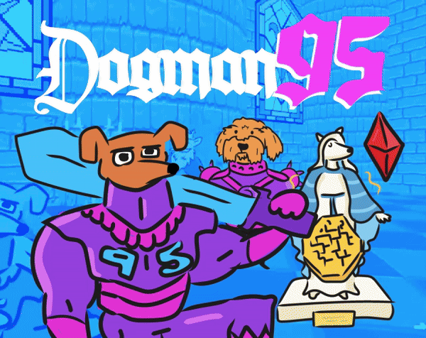 Games like Dogman95