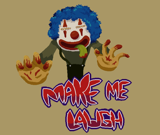 Make Me Laugh! Image