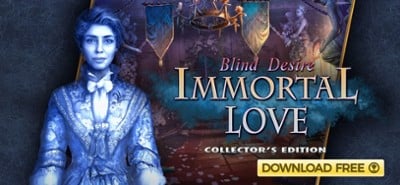 Immortal Love: Blind Desire Image