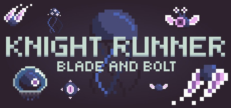 Knight Runner: Blade and Bolt Image