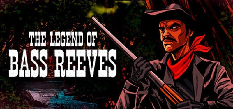 The Legend of Bass Reeves Image