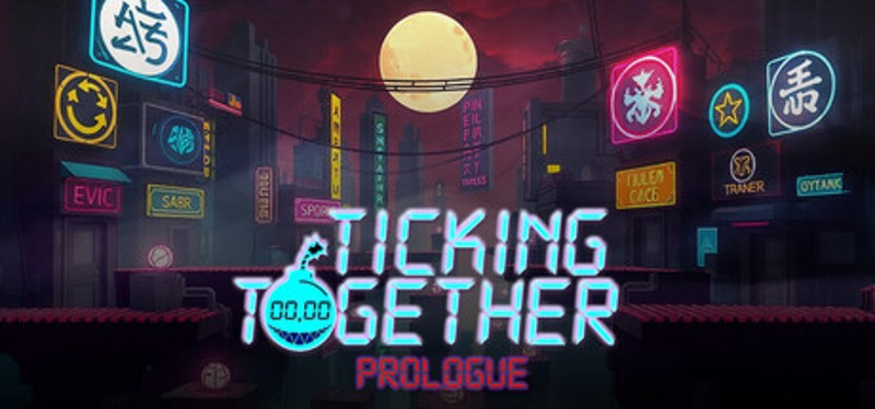Ticking Together Prologue Image