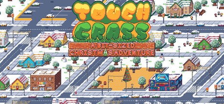 Games like Touch Grass: A Bit-Sized Christmas Adventure