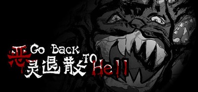 Go Back to Hell Image