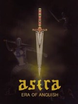 Astra: Era of Anguish Image