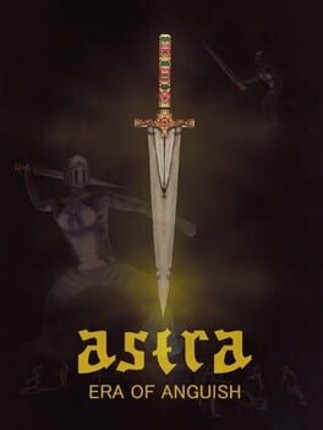 Astra: Era of Anguish Game Cover