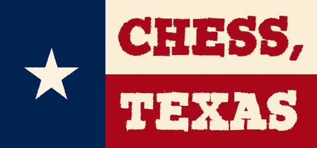 Games like Chess, Texas