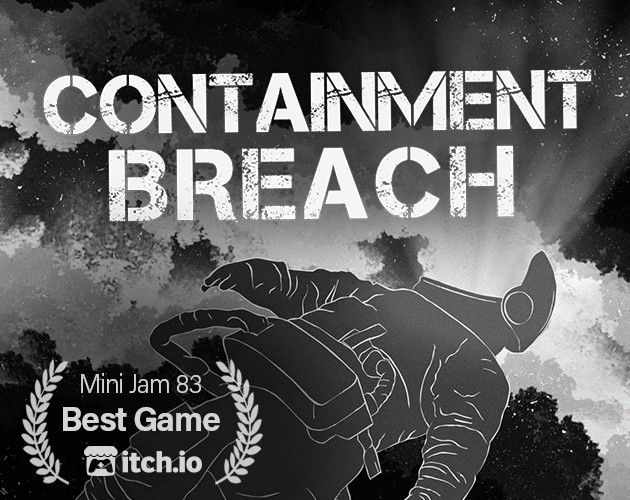 Games like Containment Breach