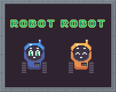 Games like Robot Robot