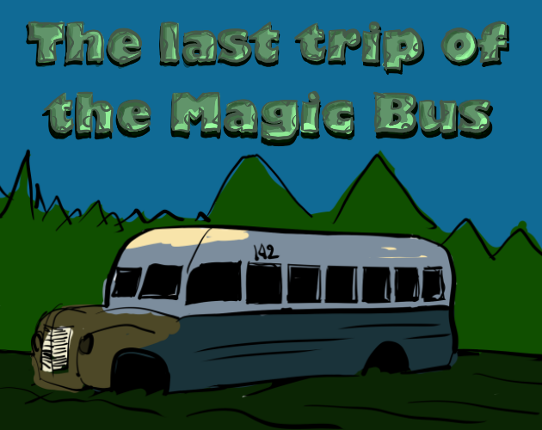 The last Trip of the Magic Bus Game Cover