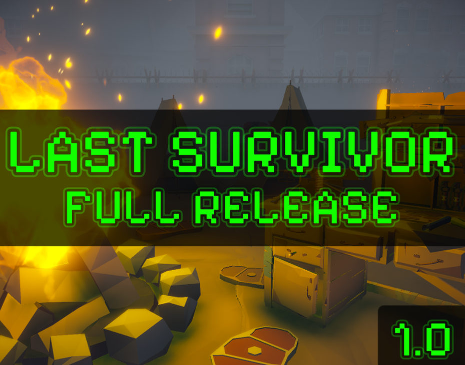 Games like Last Survivor