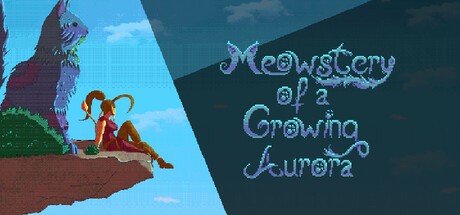 Games like Meowstery of a Growing Aurora