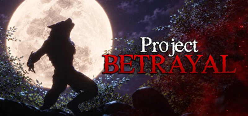 Project Betrayal Image