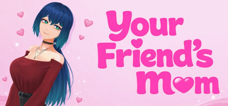 Your Friend's Mom Image