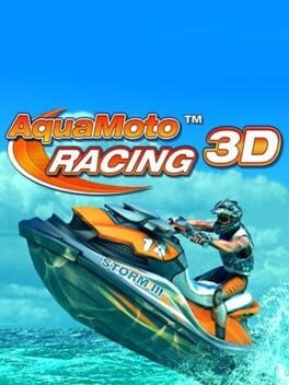 Games like Aqua Moto Racing 3D