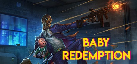Games like Baby Redemption