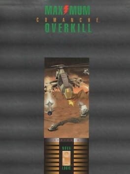 Games like Comanche: Maximum Overkill