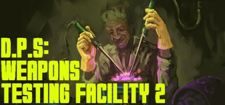 Games like D.P.S: Weapons Testing Facility 2