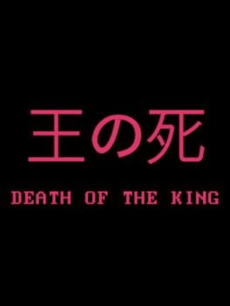 Death of the King Game Cover