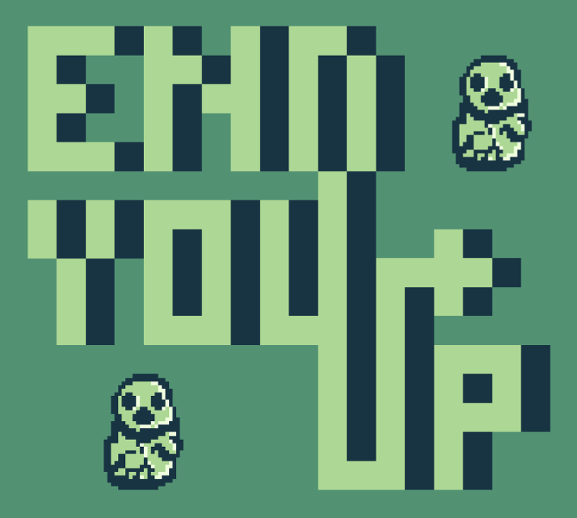 Games like End You Up