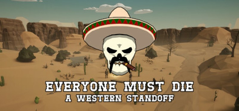 Everyone Must Die: A Western Standoff Image