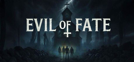 Games like Evil Of Fate