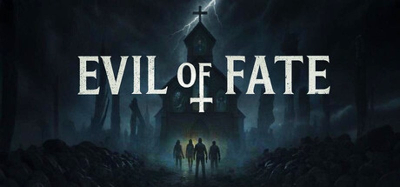 Evil Of Fate Image