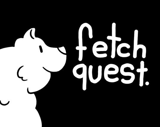 Fetch Quest Image