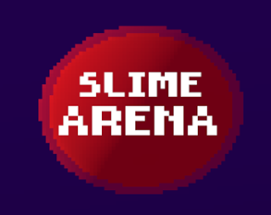 Slime Arena - [No 3D Modeling Game] Image