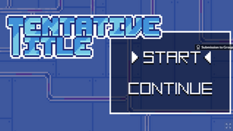 Tentative Title screenshot