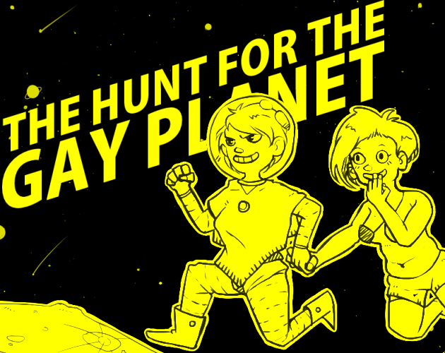 Games like Hunt for the Gay Planet