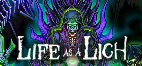 Games like Life as a Lich