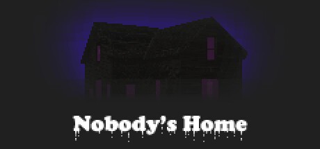 Games like Nobody's Home