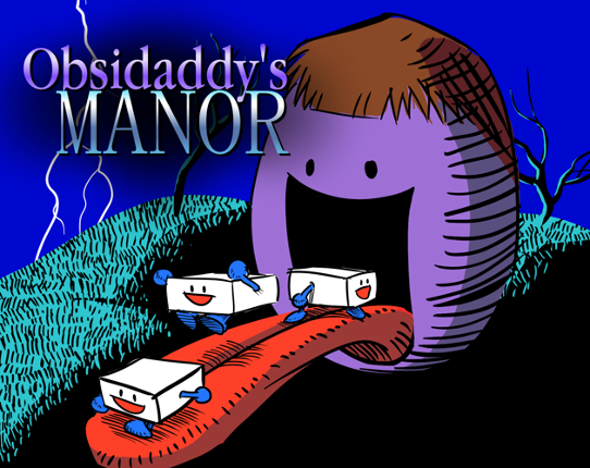 Obsidaddy's Manor Game Cover