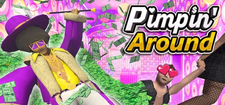 Games like Pimpin' Around