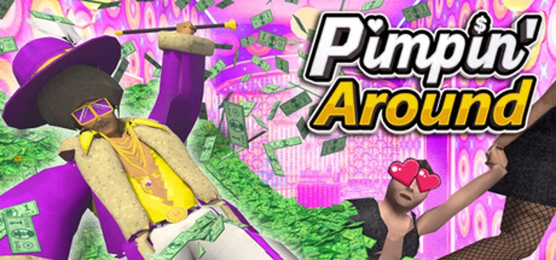 Pimpin' Around Image