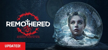 Games like Remothered: Broken Porcelain