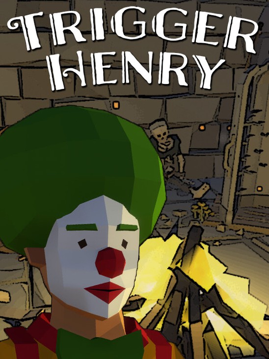 Games like Trigger Henry