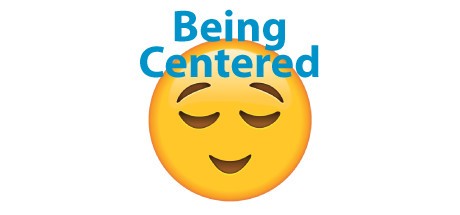 Games like Being Centered