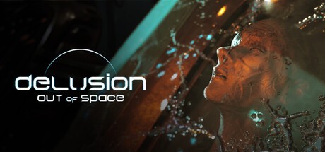 Games like Delusion Out of Space