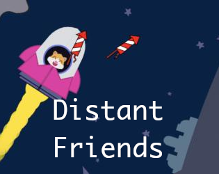 Games like Distant Friends