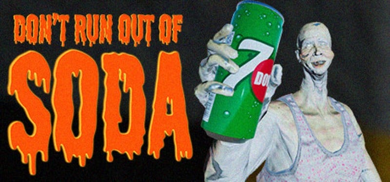 Don't run out of Soda Game Cover