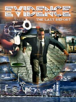 Games like Evidence: The Last Report