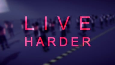 Live Harder Image