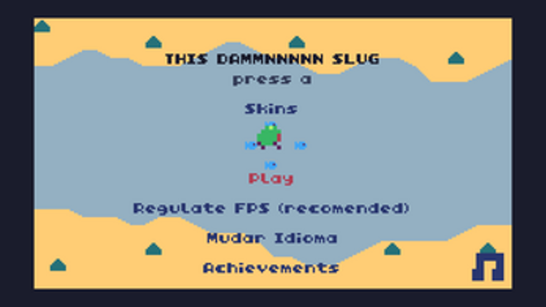 This Dammnnnnnn Slug! (final version) Image